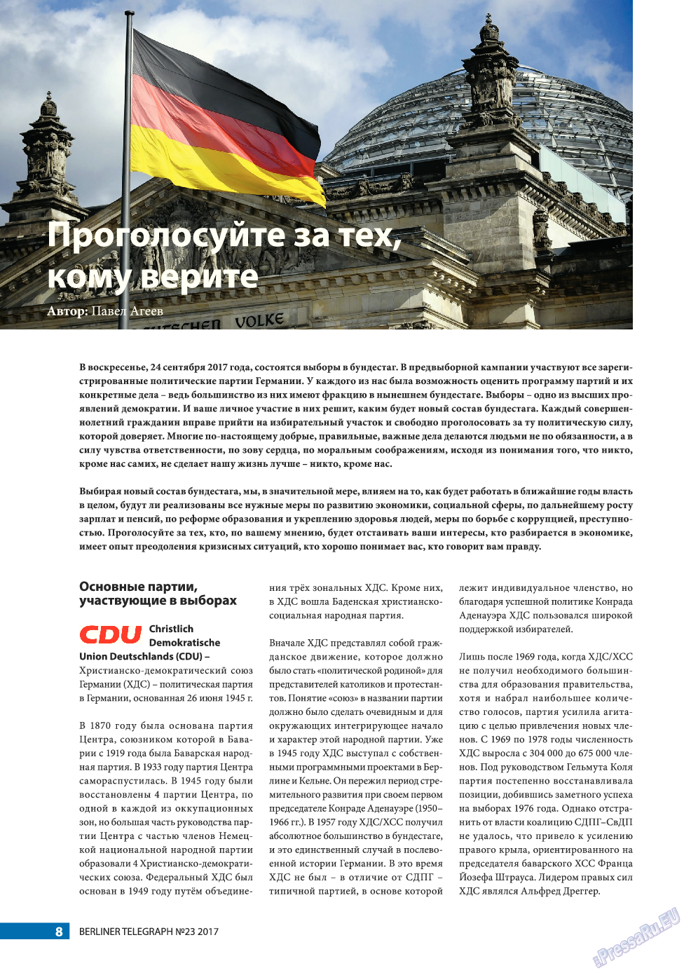 На сайте PressaRu.EU вы можете почитать бесплатно 'Берлинский телеграф', а также тысячи других газет и журналов Европы. Разместить рекламу в СМИ Евросоюза. Берлинский телеграф (журнал). 2017 год, номер 23, стр. 8
